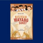 Bisikan Wayang Suket, Karya Barbara Eni