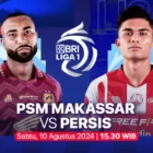 Kedua tim akan saling berhadapan di Stadion Batakan, Balikpapan, pada Sabtu, 10 Agustus 2024, pukul 15.30 WIB