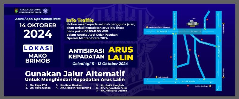epala Biro Penerangan Masyarakat (Karo Penmas) Divisi Humas Polri, Brigjen Pol Trunoyudo Wisnu Andiko, mengumumkan bahwa Polri akan melaksanakan rekayasa lalu lintas sehubungan dengan pelaksanaan Apel Operasi Mantap Brata 2024 di Markas Komando (Mako) Brimob, Kelapa Dua, Depok, pada Senin (14/10/2024)